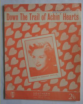 Down The Trail Of Achin' Hearts 