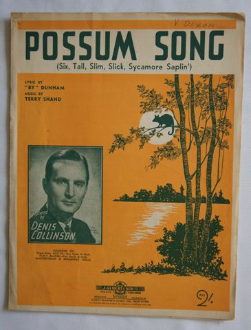 Possum Song (Six, Tall, Slim, Sycamore Saplin'). 